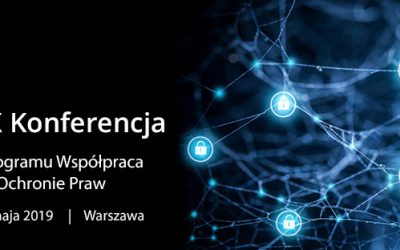 IX Konferencja programu Współpraca w Ochronie Praw